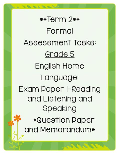 term  formal assessment task grade  english home language exam