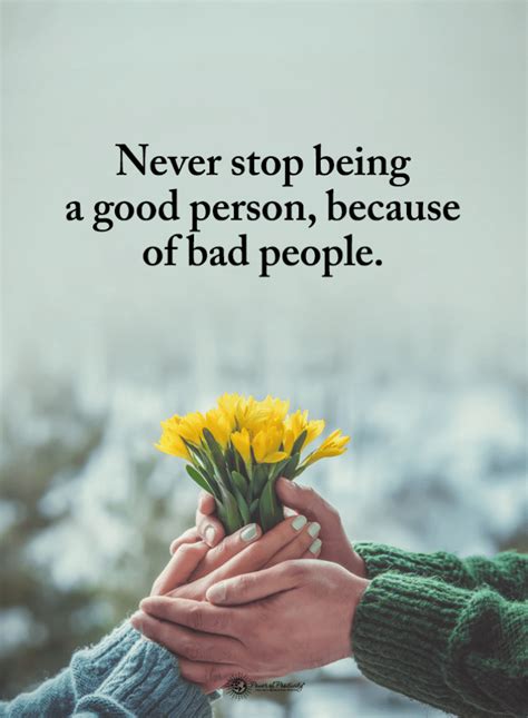 bad people quotes  stop   good person   bad people