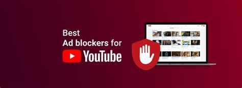 youtube ad blockers   ad     browser  device