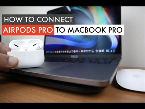 connect airpods pro  macbook pro setup airpods pro  mac