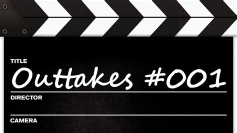outtakes  youtube