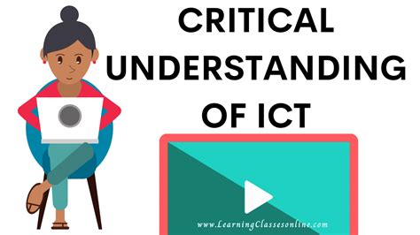 critical understanding  ict information  communication technology