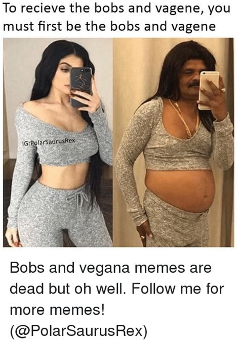 25 Best Memes About Bobs And Vegana Bobs And Vegana Memes