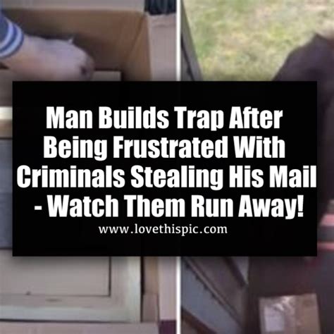 Man Builds Trap After Being Frustrated With Criminals