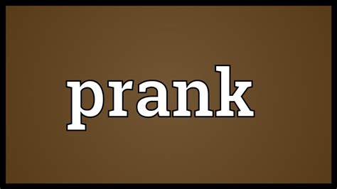 prank meaning youtube