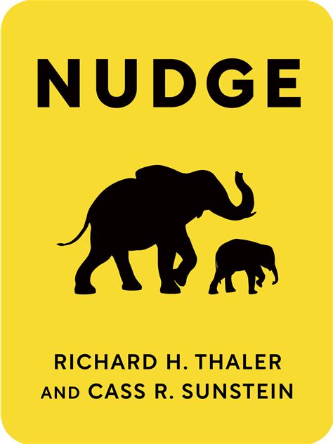 nudge book summary by richard h thaler and cass r sunstein
