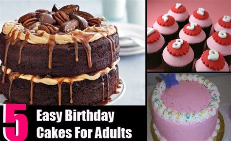 5 easy birthday cakes for adults flirty thirty in 2019 adult birthday cakes birthday cake cake