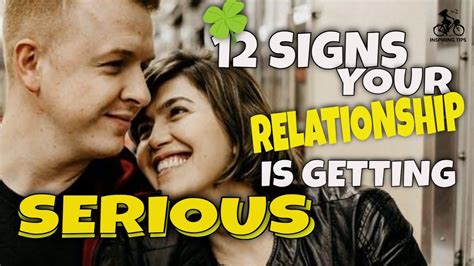 12 signs your relationship is getting serious youtube