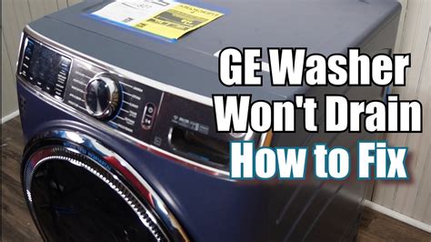 ge front load washer wont drain  spin ideas  troubleshoot fix youtube