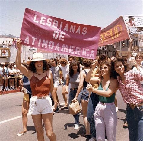 Latina Lesbians In La Pride Parade 1981 Oldschoolcool