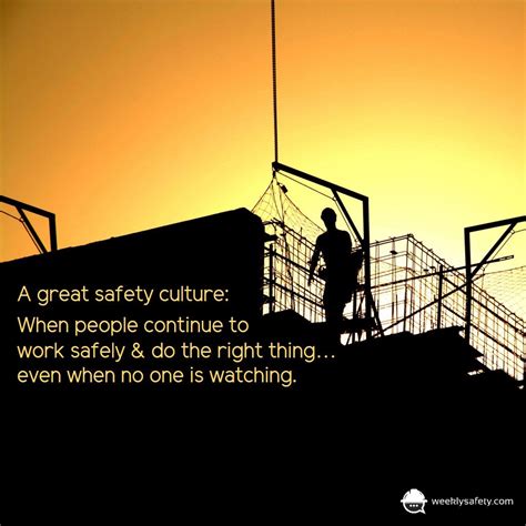 safety quotes courtesy   team  weeklysafetycom safety
