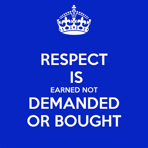 respect  earned  demanded  bought poster kyle noble
