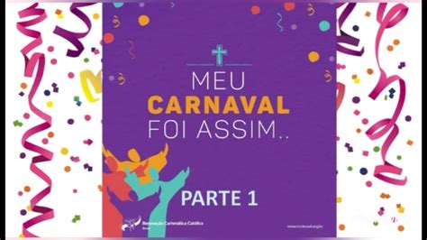 carnaval  cristo  parte  youtube