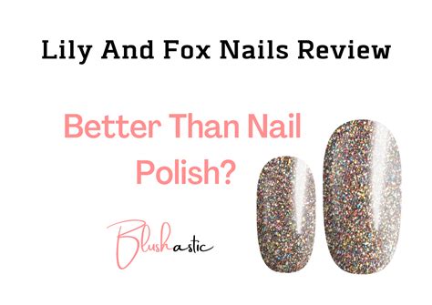 lily  fox nails reviews  nail treatment  desire blushastic