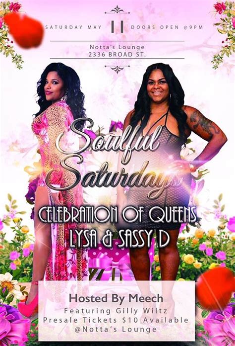 Don T Miss The Celebration Of Queens With Lysa And Sassy D
