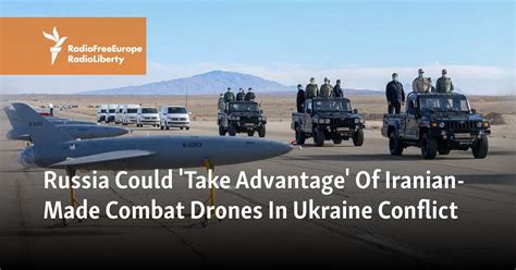 russia   advantage  iranian  combat drones  ukraine