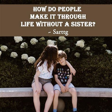 cute   status  sister sister love messages  sister quotes