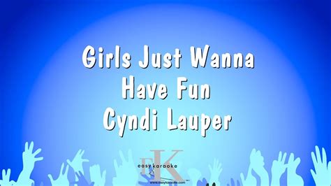 girls just wanna have fun cyndi lauper karaoke version youtube