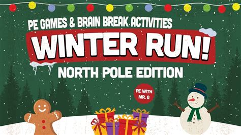 winter run  christmas brain break activity  interactive winter game fun holiday