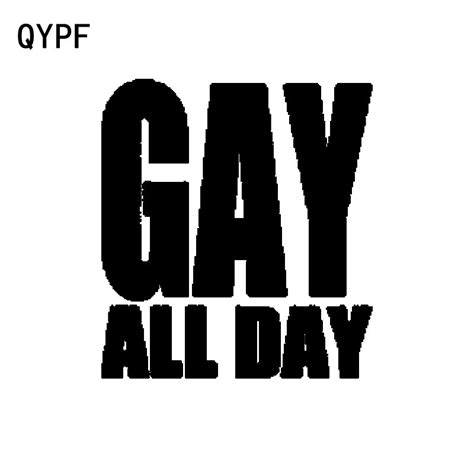 buy qypf 13 6cm 15cm gay all day fun vinyl car styling