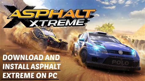 How To Download And Install Asphalt Extreme On Pc Win 10 8 1 Youtube