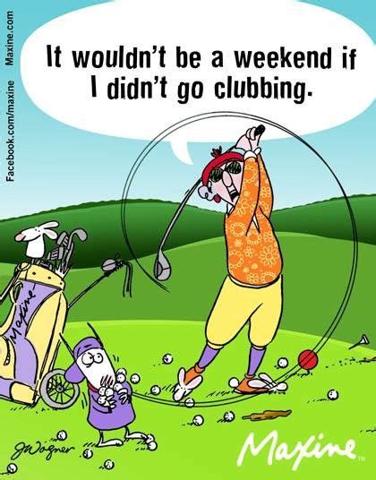 Pin By Brittany Buck On Maxine Maxine Golf Humor Humor