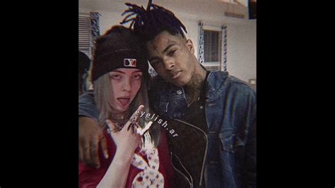 is there a real image of billie eilish and xxxtentacion together quora