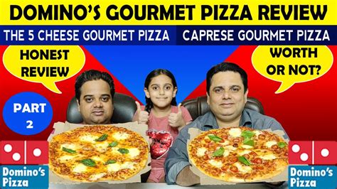 dominos gourmet pizza review part  dominos   cheese gourmet pizza caprese gourmet