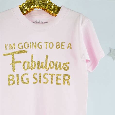 Fabulous Big Sister Announcement T Shirt By Rocket And Rose