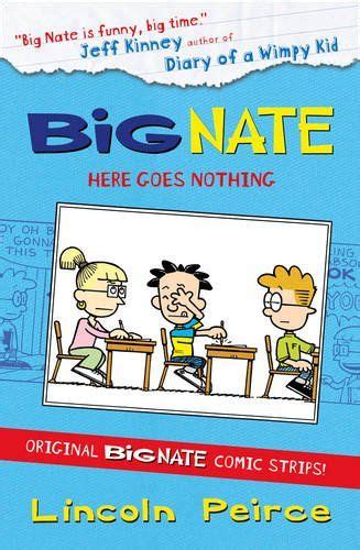 Big Nate Compilation 2 Here Goes Nothing Big Nate By
