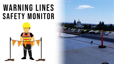 warning  fall hazards warning lines safety monitor system fall