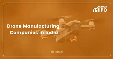 drone manufacturing companies  india  stockipo