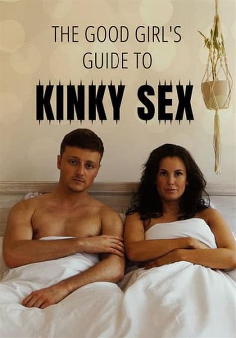 Good Girls Guide To Kinky Sex Episode 1 2 Tv Episode 2019 Imdb