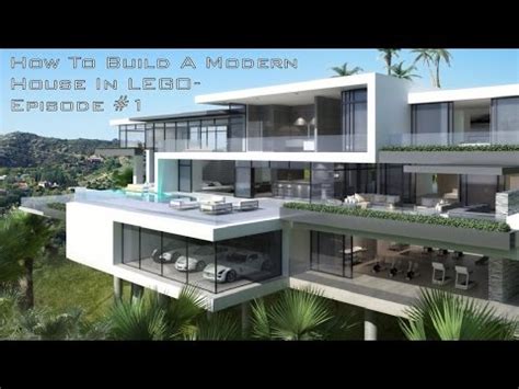 build  modern house  lego episode  youtube
