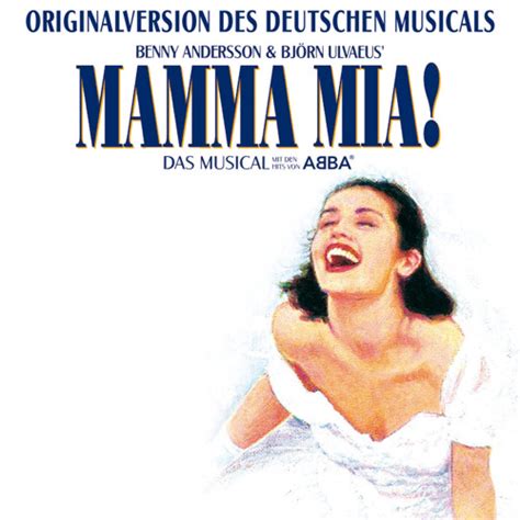 stream the german cast of mamma mia music listen to songs albums