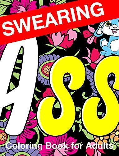 Swear Swear Word Coloring Book For Adults Naughty Profanity And Rude