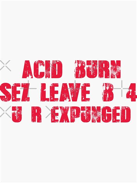 acid burn quote hackers  sticker  sale  clubtee redbubble