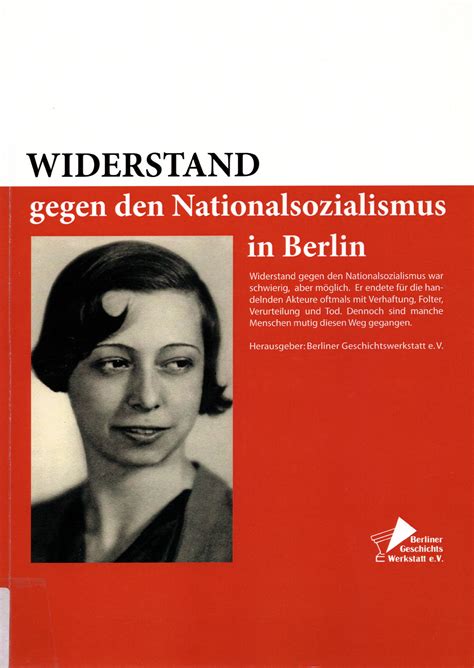 widerstand gegen den nationalsozialismus  berlin berliner