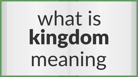 kingdom meaning  kingdom youtube