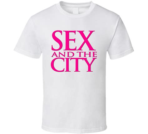 sex and the city 90s tv show drama t shirt