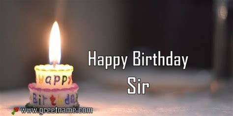 happy birthday sir candle fire greet name