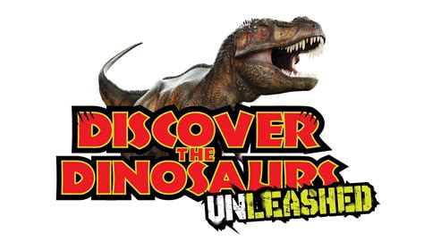 discover  dinosaurs unleashed  cobb galleria centre