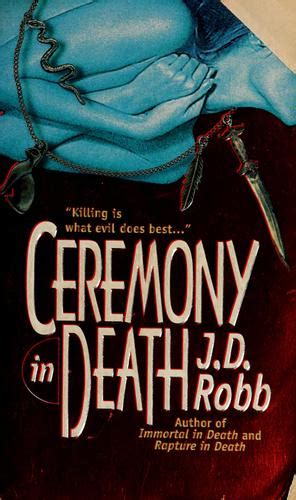 ceremony  death  death  nora roberts open library