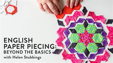 english paper piecing   basics craftsy