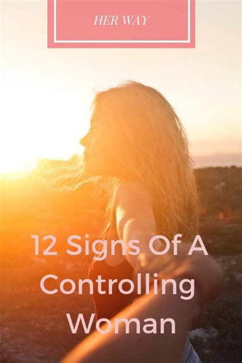 12 signs of a controlling woman controlling relationships life