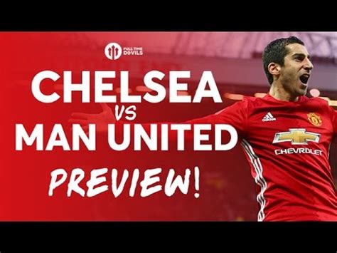chelsea  manchester united  fa cup preview youtube