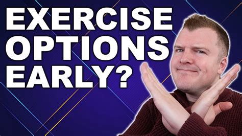 exercise options early    youtube