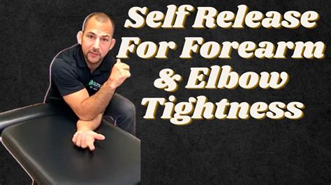 Forearm Tightness Self Myofascial Release Youtube