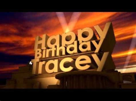 happy birthday tracey youtube