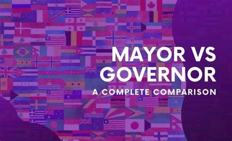 difference  mayor  governor  basic comparisons